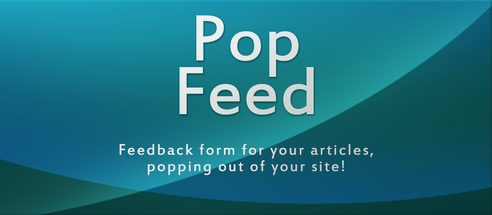 PopFeed - A Simple Feedback Popup Form for your Joomla! articles